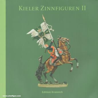 Krannich, Egon: Kieler Zinnfiguren. Band 2 