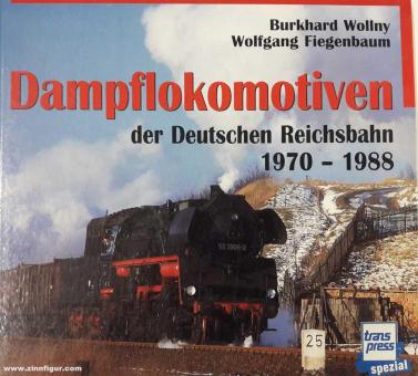 Fiegenbaum, Wolfgang/Wollny, Burkhard: Dampflokomotiven der Deutschen Reichsbahn 1970-1988 