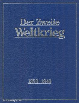 Piekalkiewicz, Janusz: Der Zweite Weltkrieg. 3 Bände 