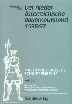 Feigl, Helmuth: Der Niederösterreichische Bauernaufstand 1596/97 