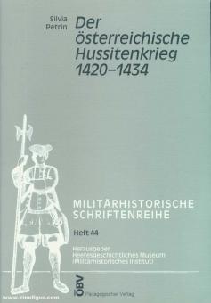 Petrin, Silvia: Der österreichische Hussitenkrieg 1420-1434 