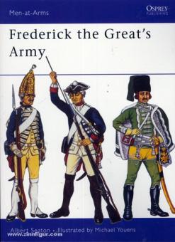 Seaton, A./Youens, M. (Illustr.): Frederick the Great's Army 