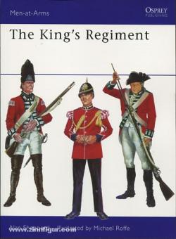 Shepperd, A./Roffe, M. (Illustr.): The Kings Regiment 
