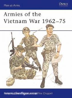 Katcher, P./Chappell, M. (Illustr.): Armies of the Vietnam War. Teil 1: 1962-1975 