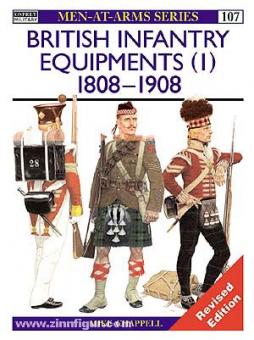 Chappell, M.: British Infantry Equipments. Teil 1: 1808-1908 