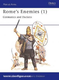 Wilcox, P./Embleton, G. (Illustr.): Rome's Enemies. Teil 1: Germanics and Dacians 