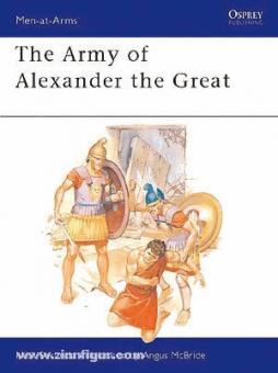 Sekunda, N./McBride, A. (Illustr): The Army of Alexander The Great 