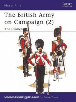 Barthorm, M./Turner, P. (Illustr.): The British Army on Campaign. Teil 2: The Crimea 