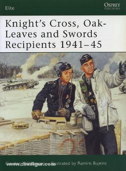 Williamson, G./Bujeiro, R. (Illustr.): Knight's Cross, Oak-Leaves and Swords Recipients. Teil 3: 1941-45 Eastern Front 