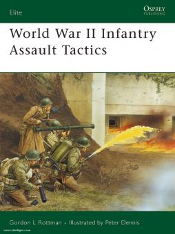 Rottman, G. L./Dennis, P. (Illustr.): World War II Fortification Assault Tactics 