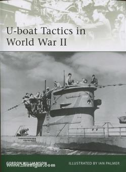 Williamson, G./Palmer, I.: U-boat Tactics in World War II 