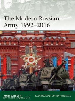 Galeotti, M.: The Modern Russian Army 1992-2016 