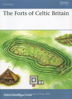 Konstam, A./Bull, P. (Illustr.): The Forts of Celtic Britain 