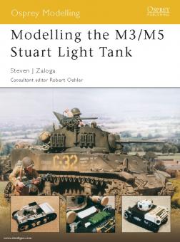 Zaloga, S. J.: Modelling the M3/M5 Stuart Light Tank 