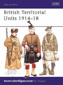 Westlake, R./Chappell, M. (Illustr.): British Territorial Units 1914-18 
