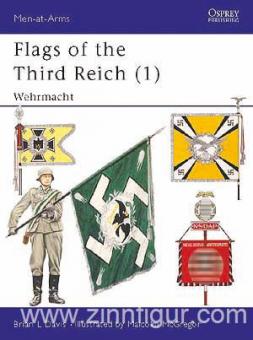 Davies, B. L./McGregor, M. (Illustr.): Flags of the Third Reich. Teil 1: Wehrmacht 