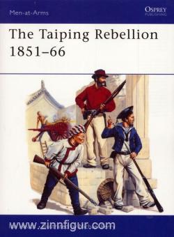 Heath, I./Perry, M. (Illustr.): The Taiping Rebellion 1851-66 