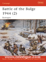 Zaloga, S. J./Dennis, P. (Illustr.)/Gerrard, H. (Illustr.): Battle of the Bulge 1944. Teil 2: Bastogne 