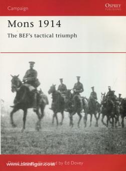 Lomas, D.: Mons 1914. The BEF's tactical triumph 