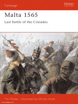 Nicolle, D./Hook, C.: Malta 1565. Last Battle of the Crusades 