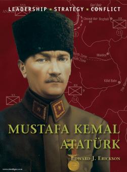 Erickson, E.: Mustafa Kemal Atatürk 