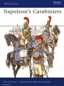 Pawly, R./Courcelle, P. (Illustr.): Napoleon's Carabiniers 