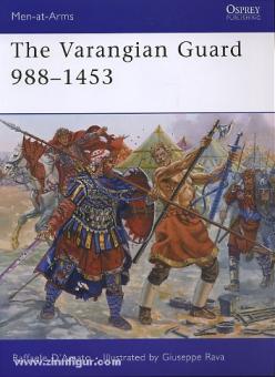 D'Amato, R./Rava, G. (Illustr:: The Varangian Guard 988-1453 