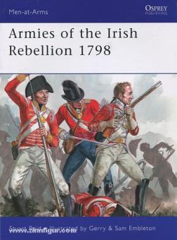 Reid, S./Embleton, G. (Illustr.)/Embleton, S. (Illustr.): Armies of the Irish Rebellion 1798 