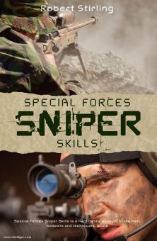 Stirling, R.: Special Forces Sniper Skills 