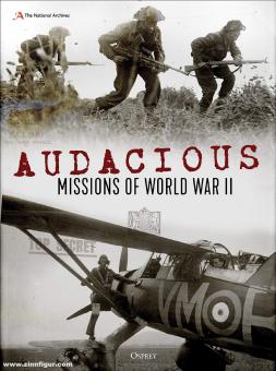 Audacious Missions of World War II 