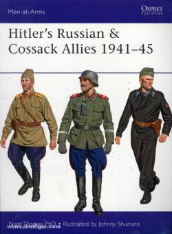 Thomas, N./Shumate, J. (Illustr.): Hitler's Russian & Cossack Allies 1941-45 