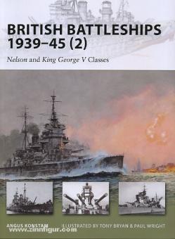 Konstam, A./Bryan, T. (Illustr.)/Wright, P. (Illustr.): British Battleships 1939-45. Teil 2: "Nelson" and "King George V" classes 