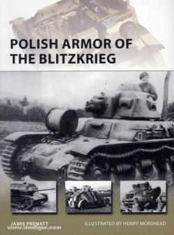 Prenatt, J./Morsehead, H. (Illustr.): Polish Armor of the Blitzkrieg 