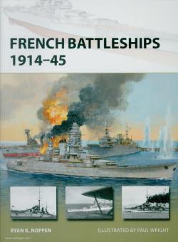 Noppen, Ryan K./Wright, Paul (Illustr.): French Battleships 1914-45 
