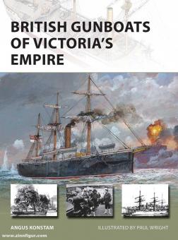 Konstam, Angus/Wright, Paul (Illustr.): British Gunboats of Victoria's Empire 