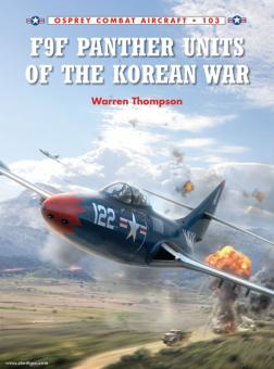 Thompson, W./Laurier, J. (Illustr.): F9F Panther Units of the Korean War 