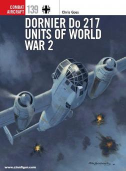 Goss, Chris/Swiatlon, Janusz (Illustr.)/Postlethwaite, Mark (Illustr.): Dornier Do 217 Units of World War 2 