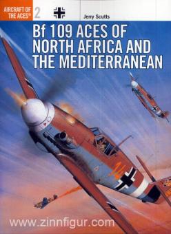 Scutts, J./Davey, C. (Illustr.): Bf 109 Aces of North Africa and the Mediterranean 