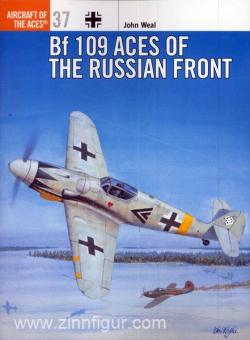 Weal, J.: Bf 109 Aces of the Russian Front 