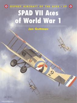 Guttman, J.: SPAD VII Aces of World War I 