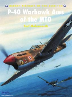 Molesworth, C./Laurier, J. (Illustr.): P-40 Warhawk Aces of the MTO 