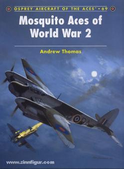 Thomas, A./Davey, C. (Illustr.): Mosquito Aces of World War II 