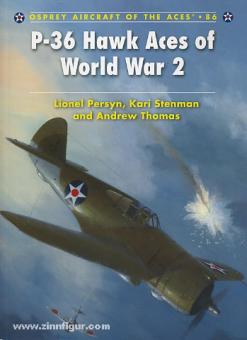 Persyn, L. /Thomas, A./Davey, C. (Illustr.): P-36 Hawk Aces of World War 2 