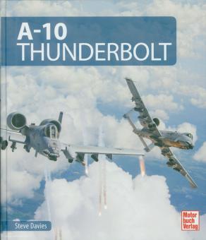 Davies, Steve: A-10 Thunderbolt 