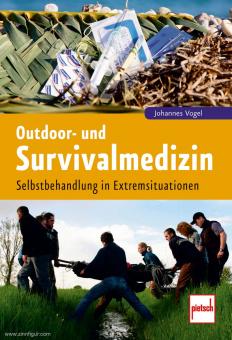 Vogel, J.: Outdoor- und Survivalmedizin 