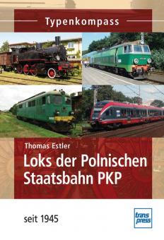 Estler, T.: Loks der Polnischen Staatsbahn PKP seit 1945 