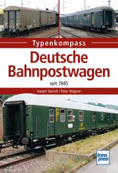 Wagner, P./Kirsch, K./Steindl, J.: Typenkompass. Deutsche Bahnpostwagen seit 1945 