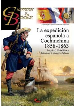 Blanco, J. G. P./Moreno, G. (Illustr.)/Vallespin, A.: La expedición espanola a Cochinchina 1858-1863 
