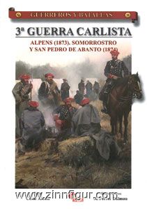 Alcalá, C./Dalmau, A. F.: 3a Guerra Carlista. La San Pedro de Abanto, Alpens (1873), Somorrostro (1874) 