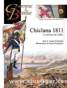 Fernández, J. A. L.: Chiclana 1811. La Defensa de Cádiz 